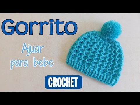 Como Tejer Gorritos Para Bebe a Crochet