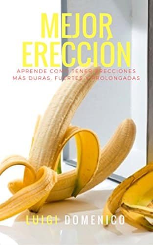 Como Tener Una Ereccion Al Instante