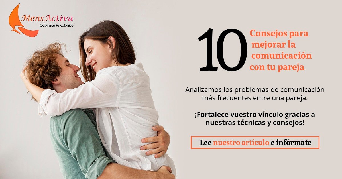 Aprende a comunicarte en pareja: Cómo hablar en una relación