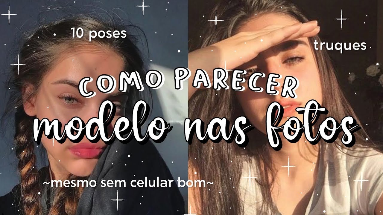 Como Parecer Modelo