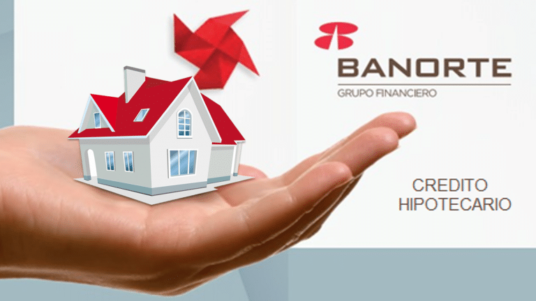 Requisitos para Solicitar un Crédito Hipotecario Banorte: Tasas y Condiciones